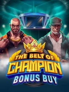 The Belt Of Champion Bonus Buy
